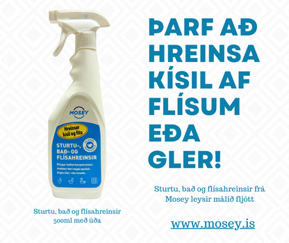 Sturtu-, bað- og flísahreinsir – Mosey.is