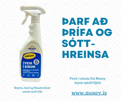 Hvítur spreybrúsi með bláum límmiða sem á stendur"Mosey Tveir í einum"
Við hlið brúsans er blár texti sem stendur "Þarf að þrífa og sótthreinsa?"
