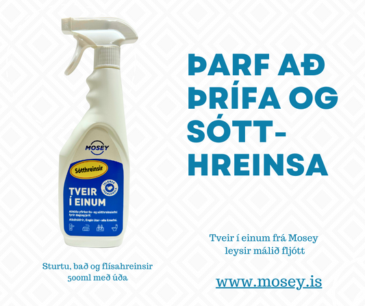 Hvítur spreybrúsi með bláum límmiða sem á stendur"Mosey Tveir í einum"
Við hlið brúsans er blár texti sem stendur "Þarf að þrífa og sótthreinsa?"